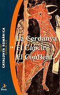 LA CERDANYA, EL CAPCIR, EL CONFLENT. CATALUNYA ROMÀNICA 14 *
