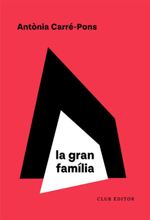 LA GRAN FAMÍLIA *