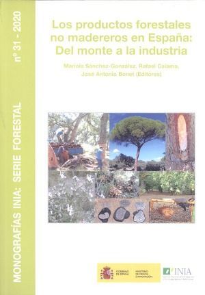 PRODUCTOS FORESTALES NO MADEREROS EN ESPAÑA: *