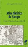 ATLAS HISTÓRICO DE EUROPA *