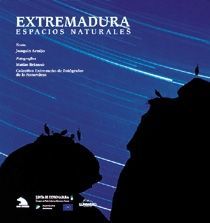 EXTREMADURA, ESPACIOS NATURALES