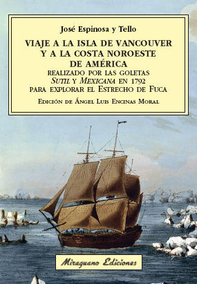 VIAJE A LA ISLA DE VANCOUVER Y A LA COSTA NOROESTE DE AMÉRICA *