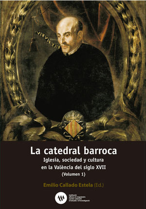 LA CATEDRAL BARROCA I. *
