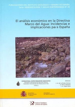 EL ANÁLISIS ECONÓMICO EN LA DIRECTIVA MARCO DEL AGUA*