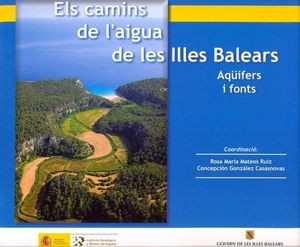 ELS CAMINS DE L'AIGUA DE LES ILLES BALEARS *