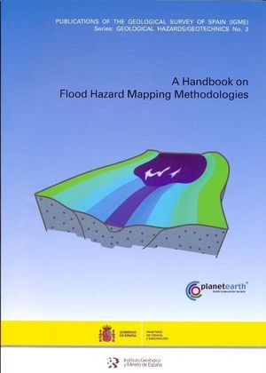 A HANDBOOK ON FLOOD HAZARD MAPPING METHODOLOGIES *