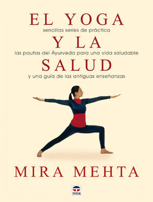 EL YOGA Y LA SALUD *