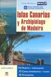 GUÍAS NAUTICAS IMRAY. ISLAS CANARIAS Y ARCHIPIÉLAGO DE MADEIRA *