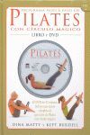 PROGRAMA PASO A PASO DE PILATES CON CÍRCULO MÁGICO *