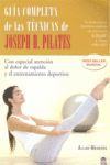 GUÍA COMPLETA DE LAS TÉCNICAS DE JOSEPH H. PILATES *
