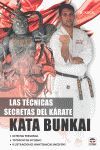 LAS TÉCNICAS SECRETAS DEL KÁRATE. KATA BUNKAI *