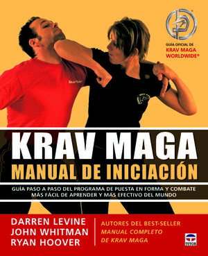 KRAV MAGA MANUAL DE INICIACIÓN *