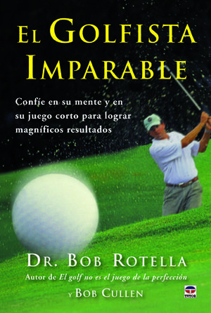 EL GOLFISTA IMPARABLE *