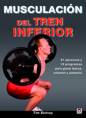 MUSCULACIÓN DEL TREN INFERIOR *