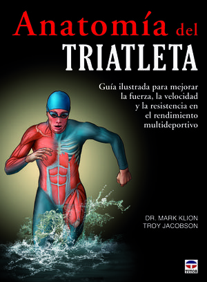 ANATOMÍA DEL TRIATLETA *