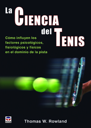 LA CIENCIA DEL TENIS *