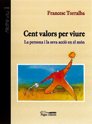 CENT VALORS PER VIURE *