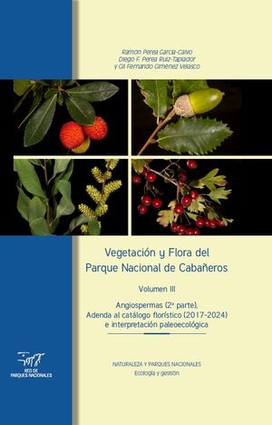 VEGETACIÓN Y FLORA DEL PARQUE NACIONAL DE CABAÑEROS. VOL III *