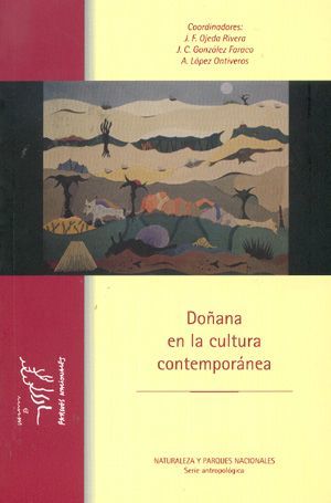 DOÑANA EN LA CULTURA CONTEMPORÁNEA *