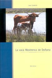 LA VACA MOSTRENCA DE DOÑANA *