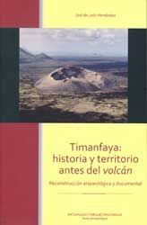 TIMANFAYA. HISTORIA Y TERRITORIO ANTES DEL VOLCÁN : *