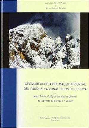 GEOMORFOLOGÍA DEL MACIZO ORIENTAL DEL PARQUE NACIONAL DE PICOS DE EUROPA :  *