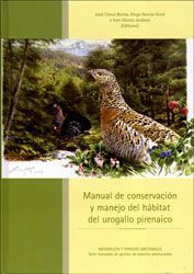 MANUAL DE CONSERVACIÓN Y MANEJO DEL HÁBITAT DEL UROGALLO PIRENAICO *