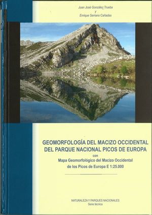 GEOMORFOLOGÍA DEL MACIZO OCCIDENTAL DEL PARQUE NACIONAL DE PICOS DE EUROPA :  *