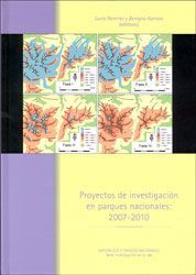 PROYECTOS DE INVESTIGACIÓN EN PARQUES NACIONALES 2007-2010 *
