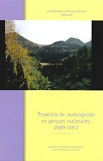PROYECTOS DE INVESTIGACIÓN EN PARQUES NACIONALES, 2009-2012 *