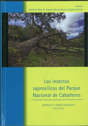 LOS INSECTOS SAPROXÍLICOS DEL PARQUE NACIONAL DE CABAÑEROS *