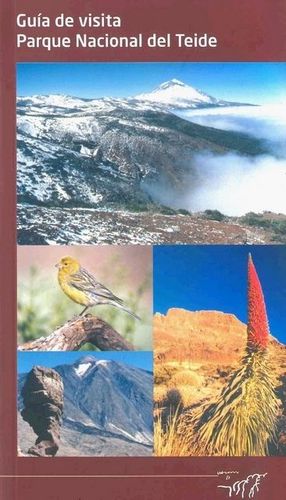 GUIA DE VISITA PARQUE NACIONAL DEL TEIDE *