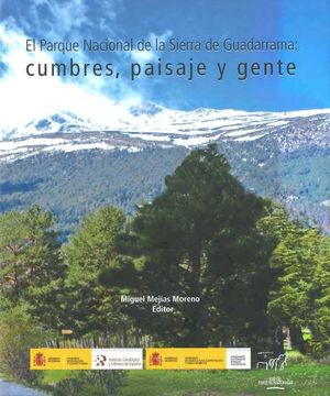 EL PARQUE NACIONAL DE LA SIERRA DE GUADARRAMA *