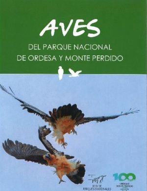 AVES DEL PARQUE NACIONAL DE ORDESA Y MONTE PERDIDO *