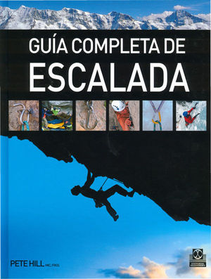 GUÍA COMPLETA DE ESCALADA