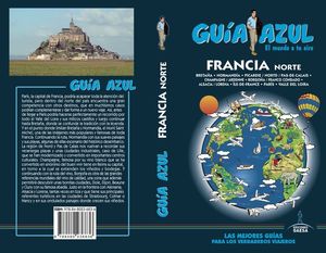 FRANCIA NORTE (GUÍA AZUL) *