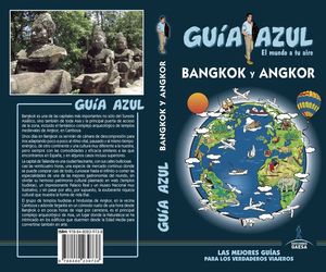 BANGKOK Y ANGKOR 2017 (GUÍA AZUL) *