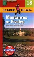 MUNTANYES DE PRADES. ELS CAMINS DE L'ALBA Nº 18