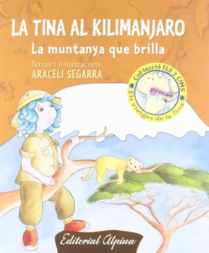 LA TINA AL KILIMANJARO *
