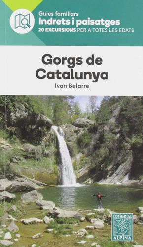 GORGS DE CATALUNYA. INDRETS I PAISATGES