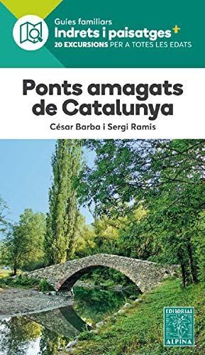 PONTS AMAGATS DE CATALUNYA