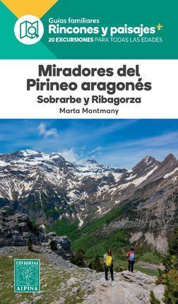 MIRADORES DEL PIRINEO ARAGONÉS - SOBRARBE Y RIBAGORZA