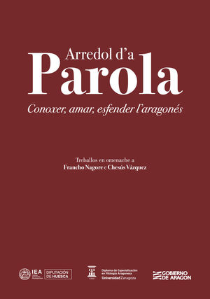 ARREDOL D'A PAROLA: CONOXER, AMAR, ESFENDER L'ARAGONÉS *