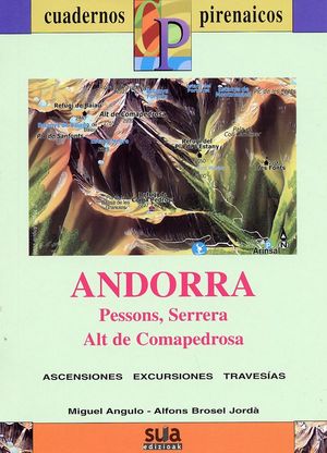 ANDORRA (PESSONS, SERRERA, ALT DE COMAPEDROSA) *