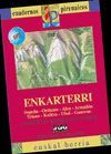 ENKARTERRI. E 1:25,000 1:50,000 *