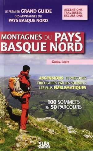 MONTAGNES DU PAYS BASQUE NORD *