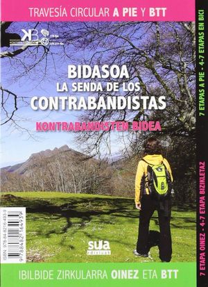 BIDASOA SENDA DE LOS CONTRABANDISTAS