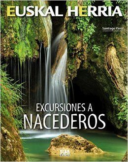 HEUSKAL HERRIA. EXCURSIONES A NACEDEROS  Nº 5 *