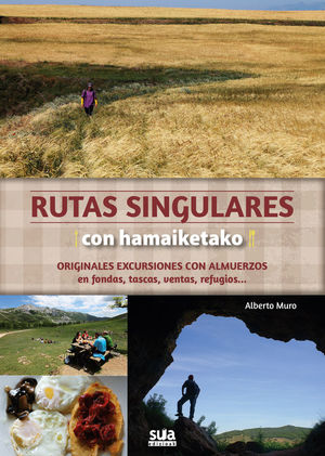 RUTAS SINGULARES CON HAMAIKETAKO *