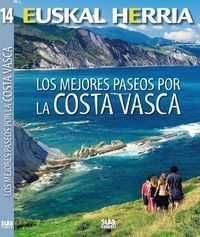 EUSKAL HERRIA. LOS MEJORES PASEOS POR LA COSTA VASCA  Nº 14 *